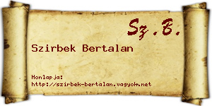 Szirbek Bertalan névjegykártya
